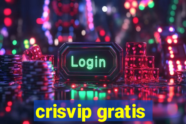 crisvip gratis